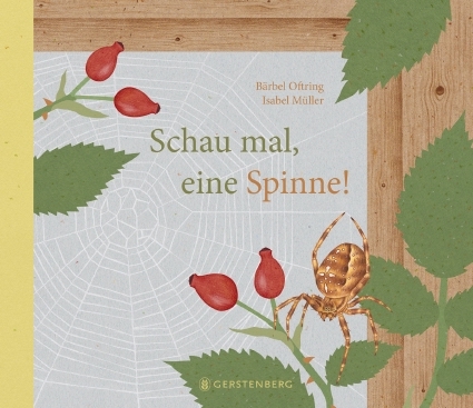 Schau mal eine Spinne - Bärbel Oftring