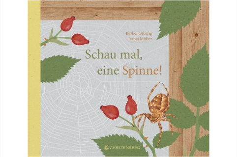 Schau mal eine Spinne - Bärbel Oftring