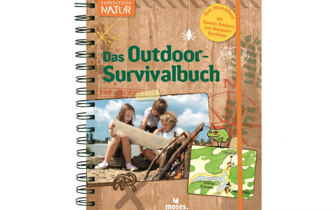Expedition Natur – Das Outdoor-Survivalbuch