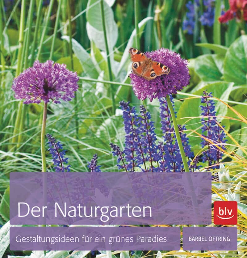 Buchcover Der Naturgarten von Bärbel Oftring Buchcover Der Naturgarten von Bärbel Oftring