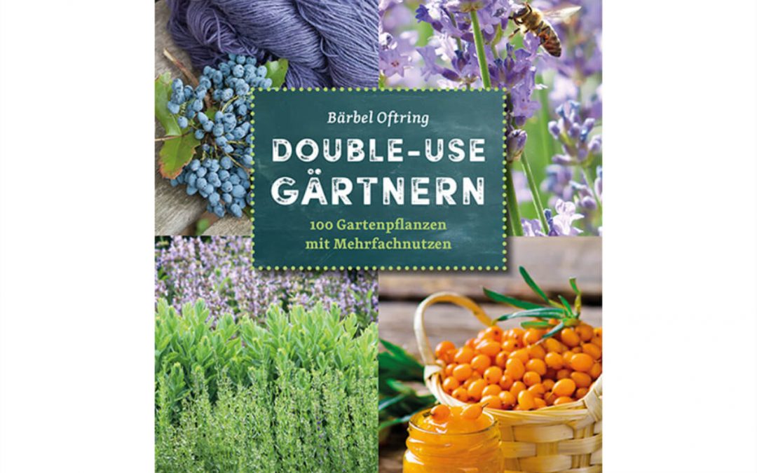 DOUBLE-USE-GÄRTNERN