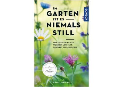 Im Garten ist es niemals still – Buch