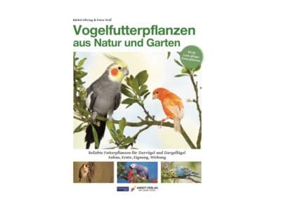 Vogelfutterpflanzen aus Natur und Garten – Buch