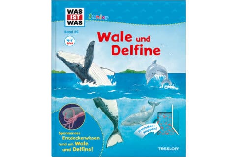 WAS IST WAS Junior Band 26: Wale und Delfine