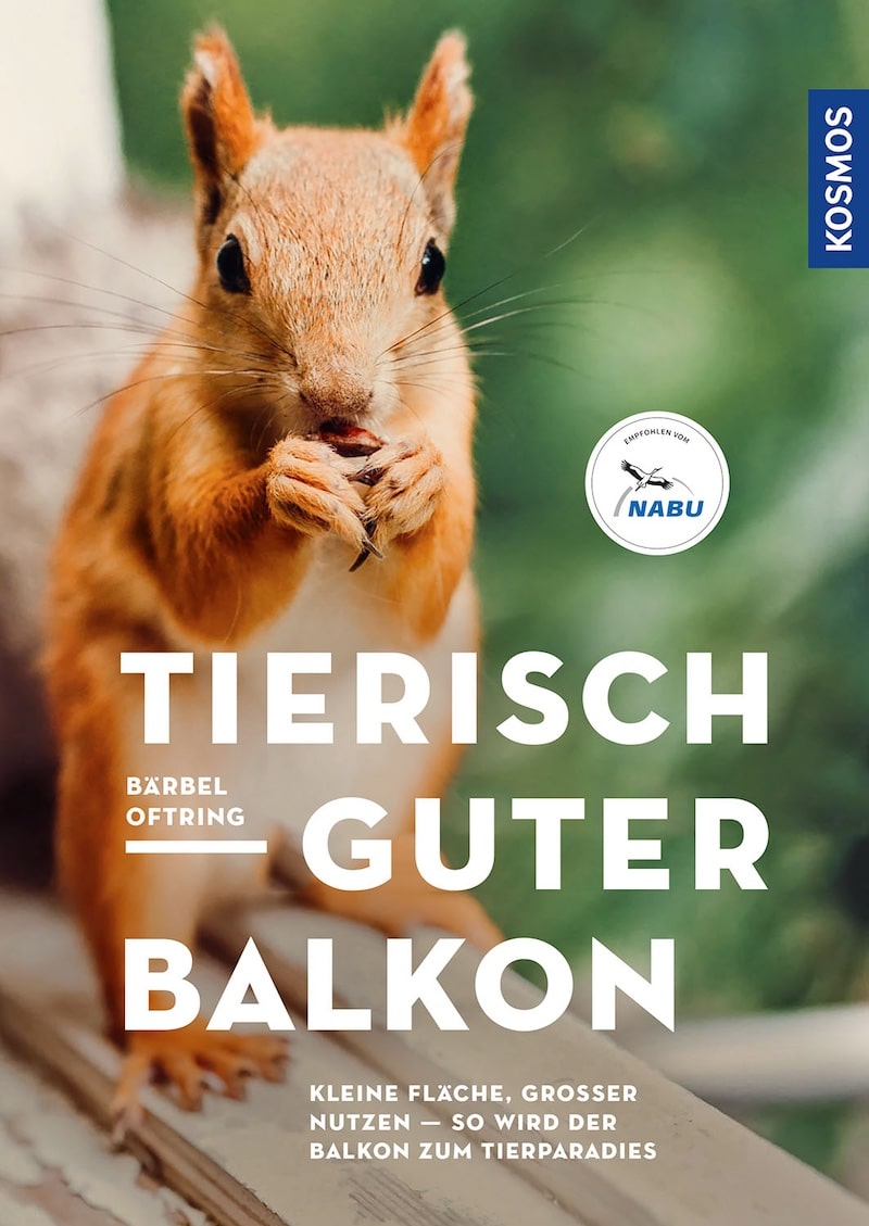 Oftring_Tierisch guter Balkon_U1_cover-jpg.indd Tierisch guter Balkon - ein tierfreundlicher Balkon
